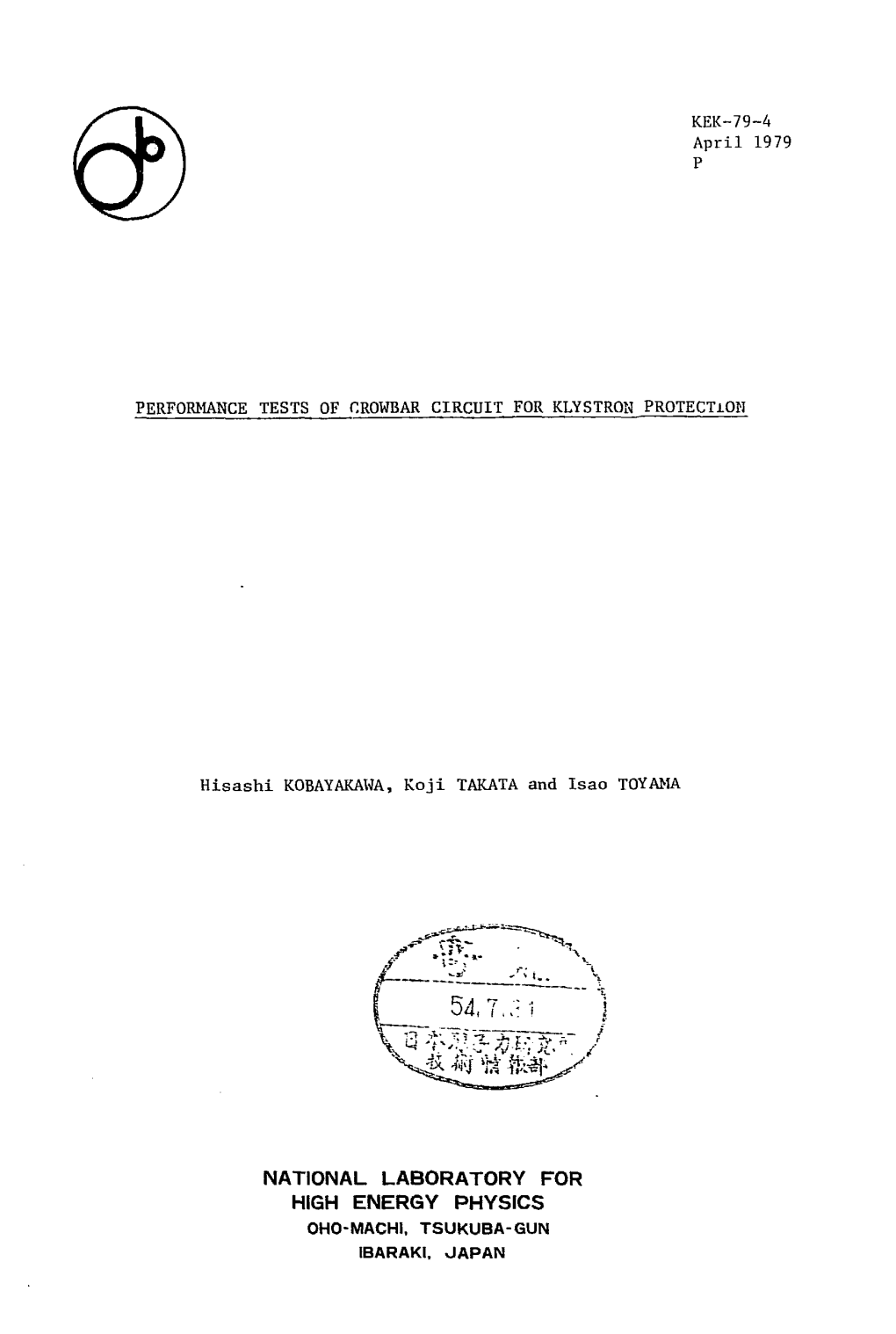 KEK-79-4 April 1979 P PERFORMANCE TESTS OF