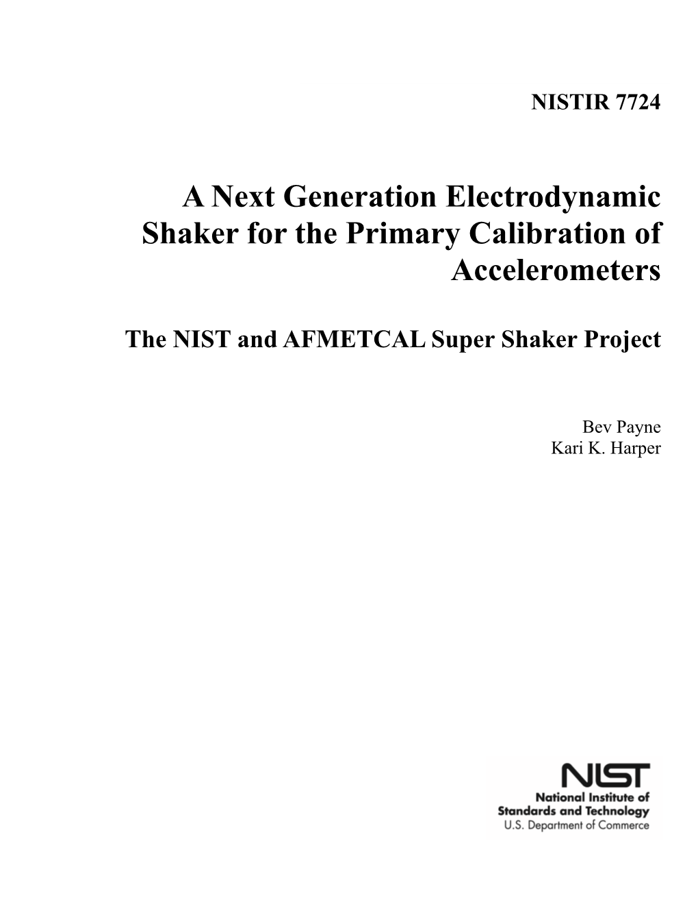 A Next Generation Electrodynamic Shaker for the Primary Calibration of Accelerometers