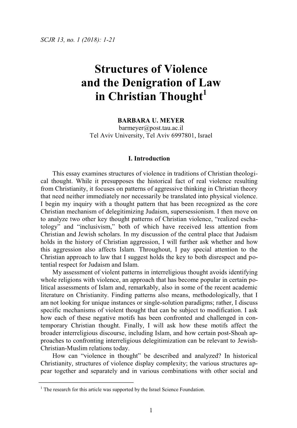 Structures of Violence and the Denigration of Law in Christian Thought1