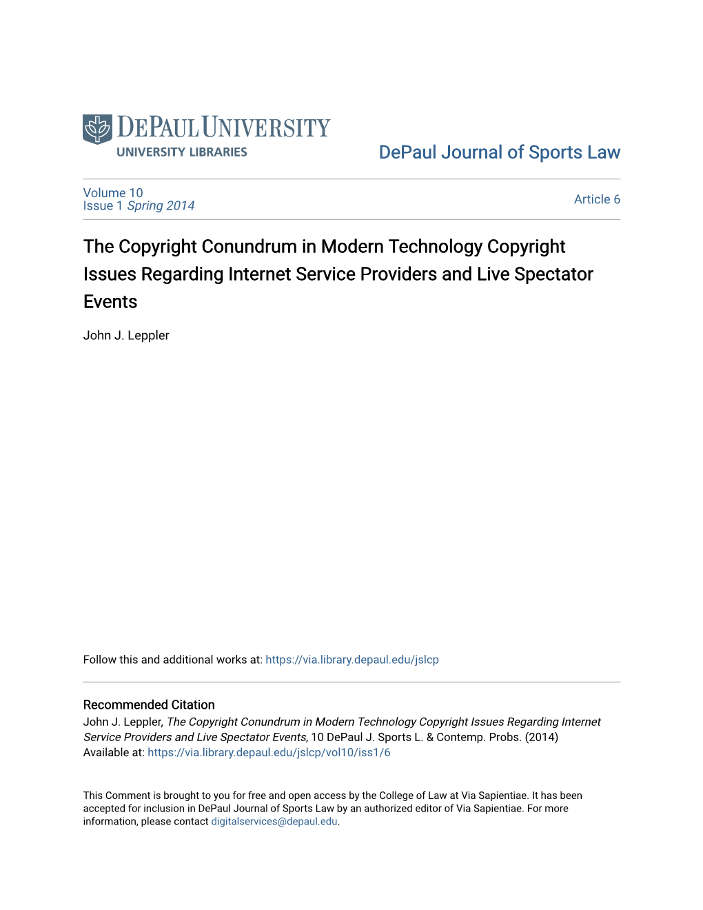 The Copyright Conundrum in Modern Technology Copyright Issues Regarding Internet Service Providers and Live Spectator Events