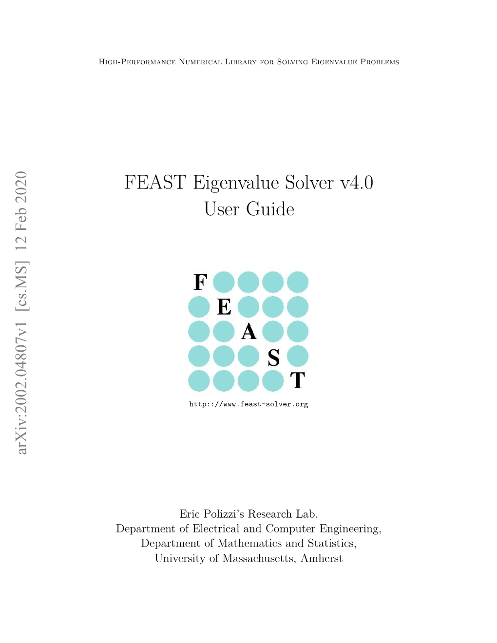 FEAST Eigenvalue Solver V4.0 User Guide