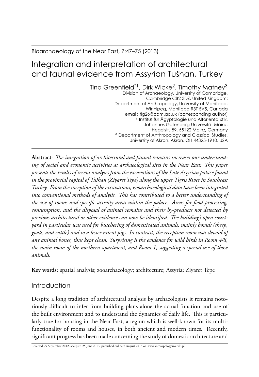 Integration and Interpretation of Architectural and Faunal Evidence from Assyrian Tushhan, Turkey
