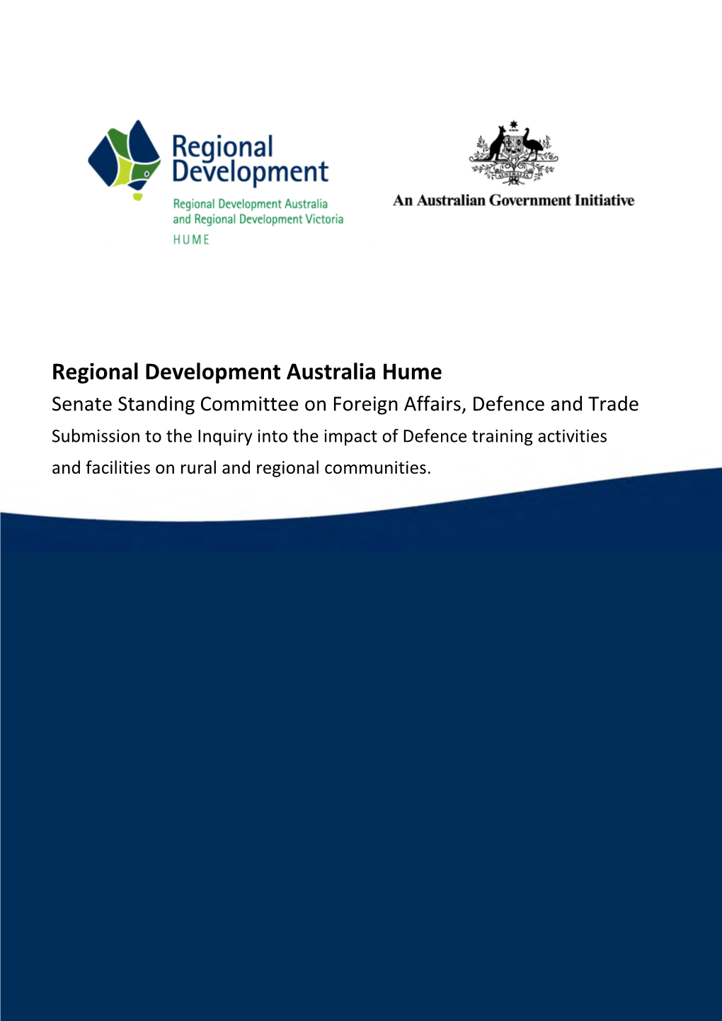 Regional Development Australia Hume Senate Standing Committee on Foreign Affairs, Defence and Trade