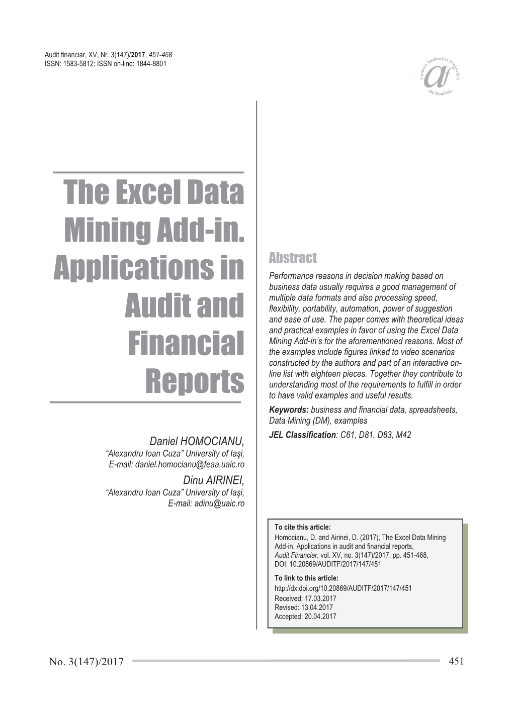 The Excel Data Mining Add-In. Applications in Audit and Financial Reports, Audit Financiar , Vol