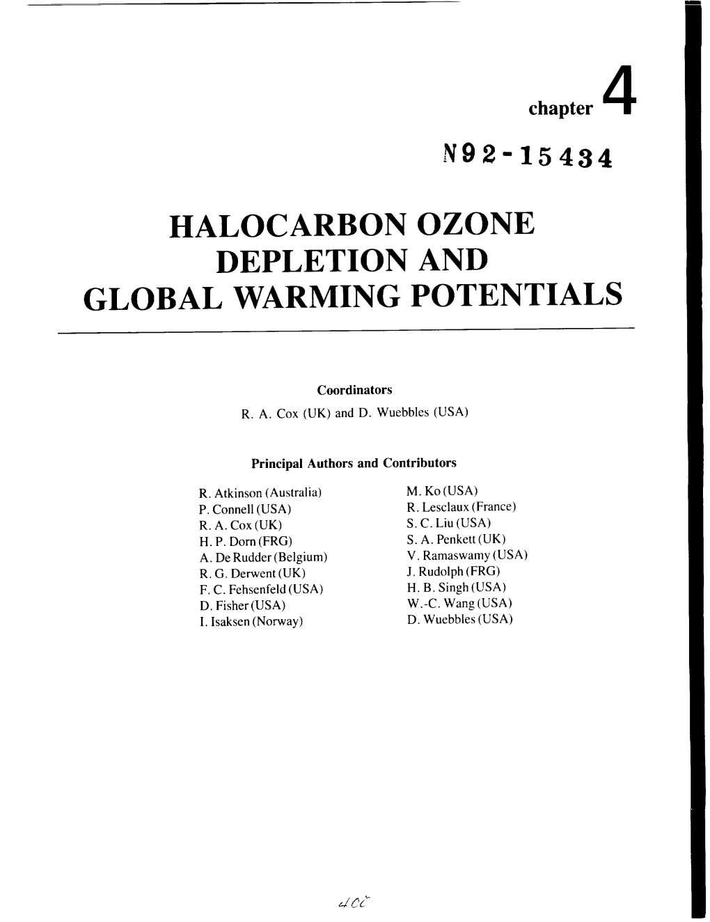 Halocarbon Ozone Depletion and Global Warming Potentials