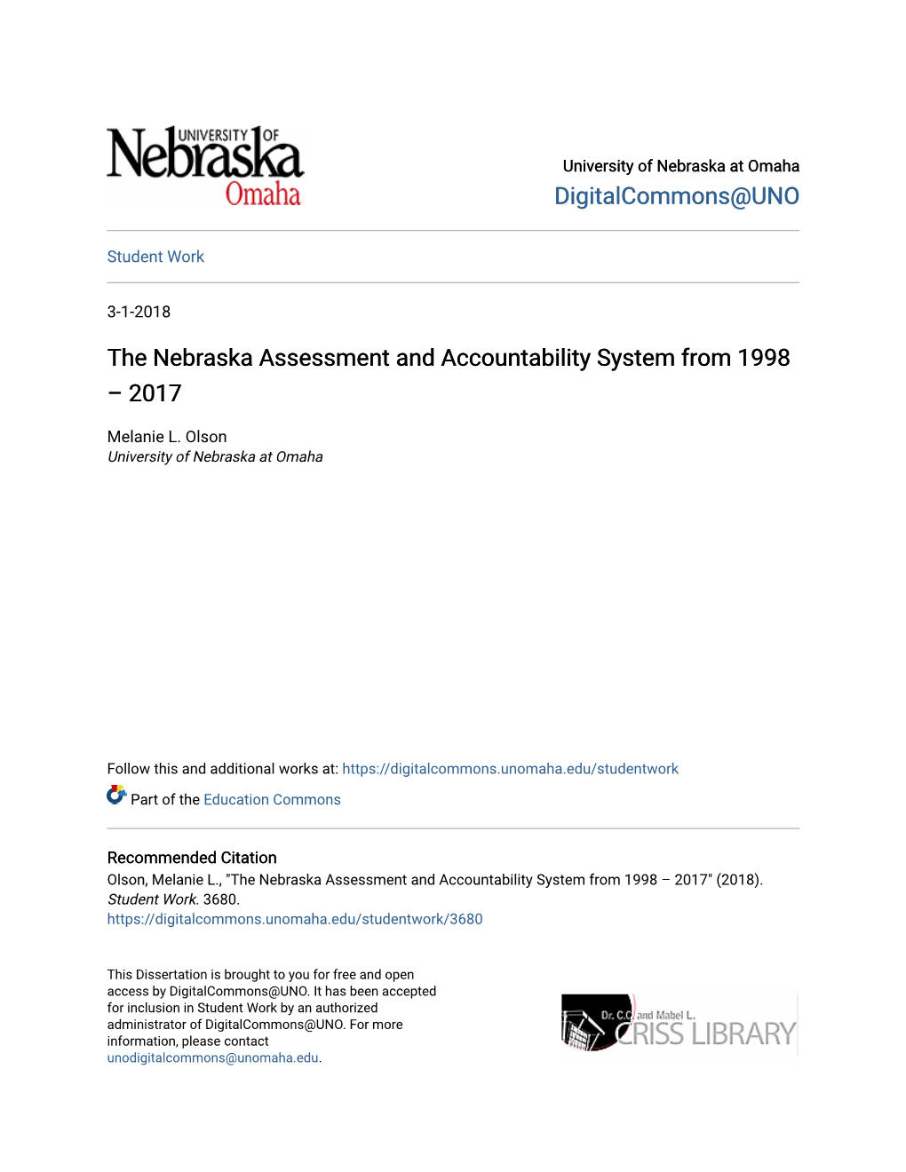 The Nebraska Assessment and Accountability System from 1998 – 2017