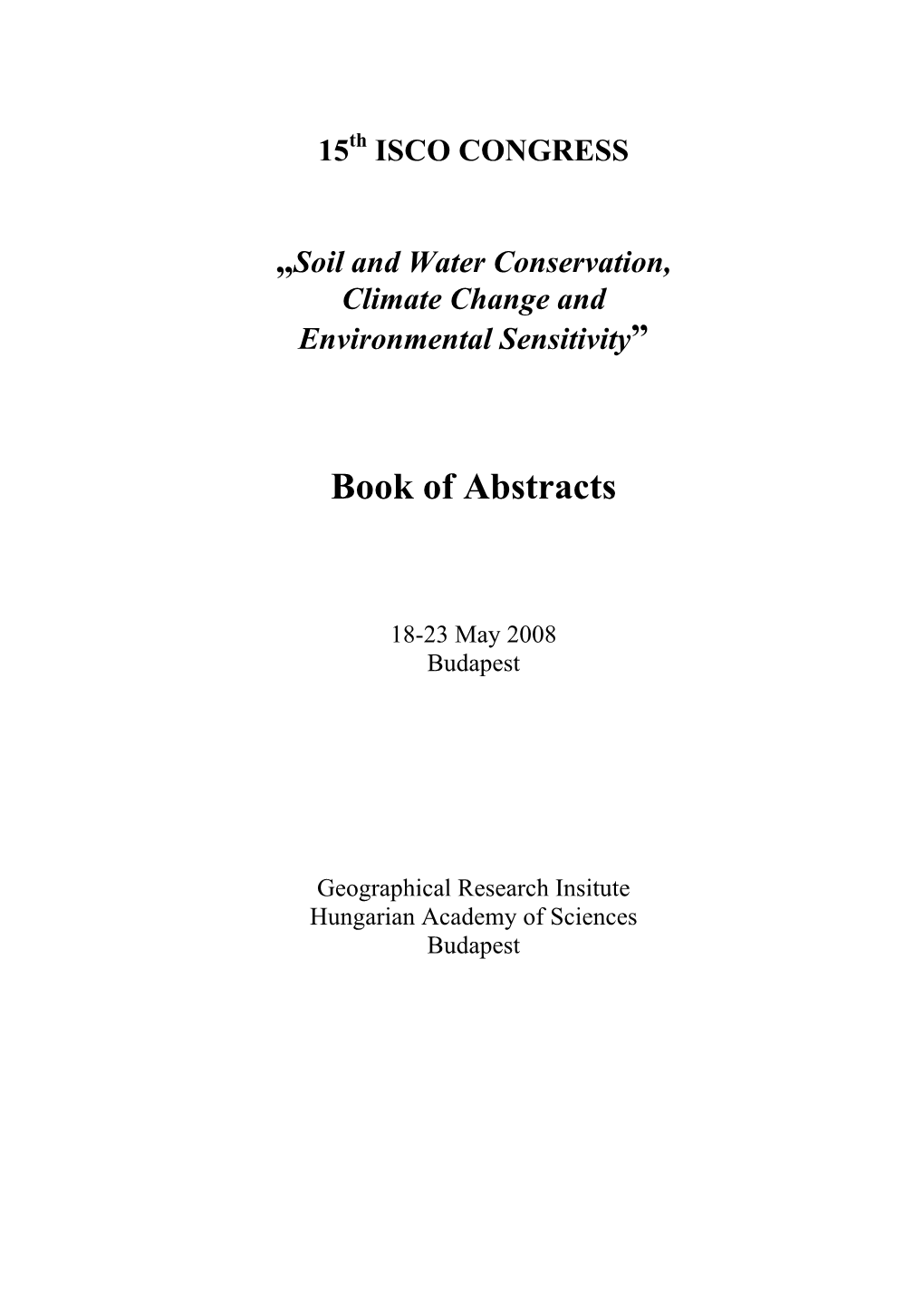 Modeling of Severe Convective Storms in Hungary at 18