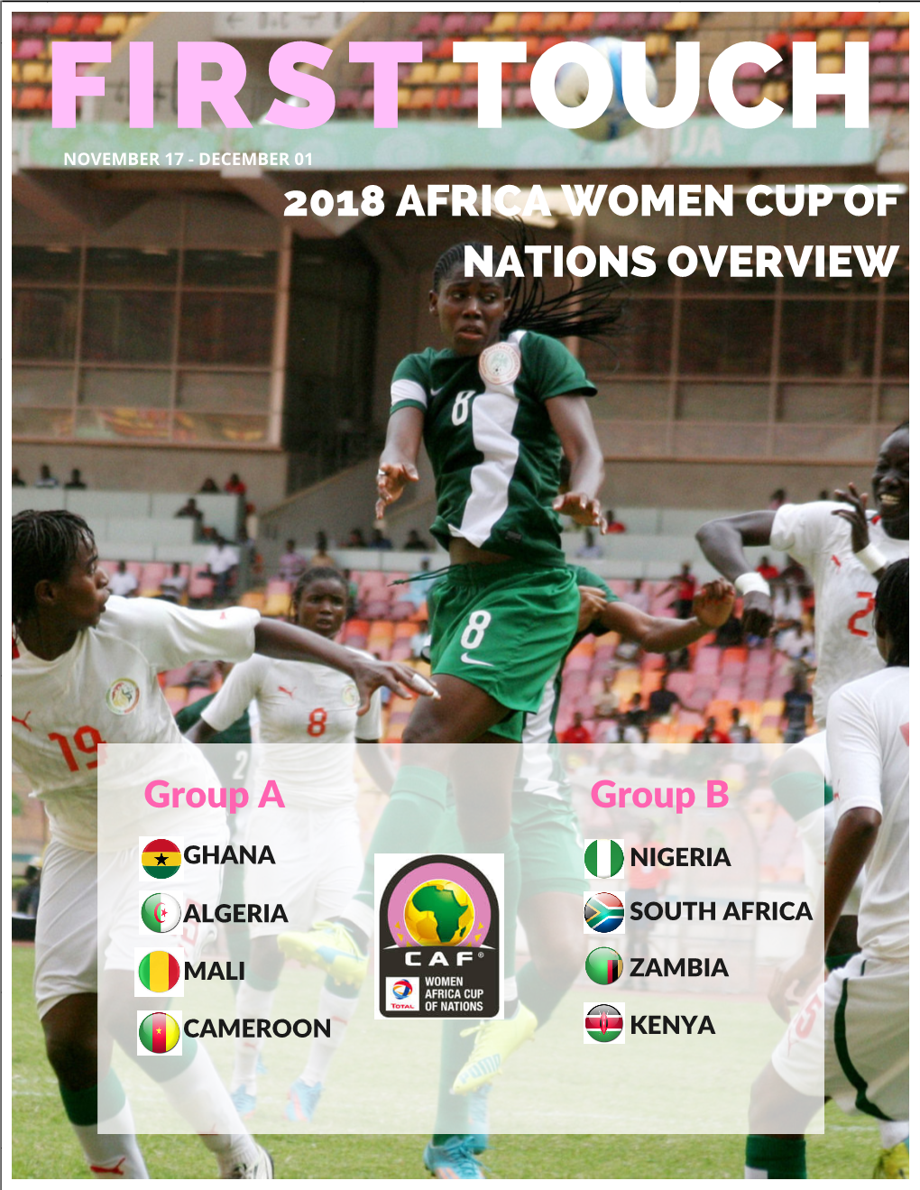 2018 Africa Women Cup of Nations Overview