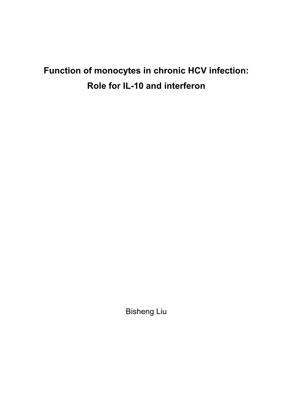 Function of Monocytes in Chronic HCV Infection: Role for IL-10 and Interferon