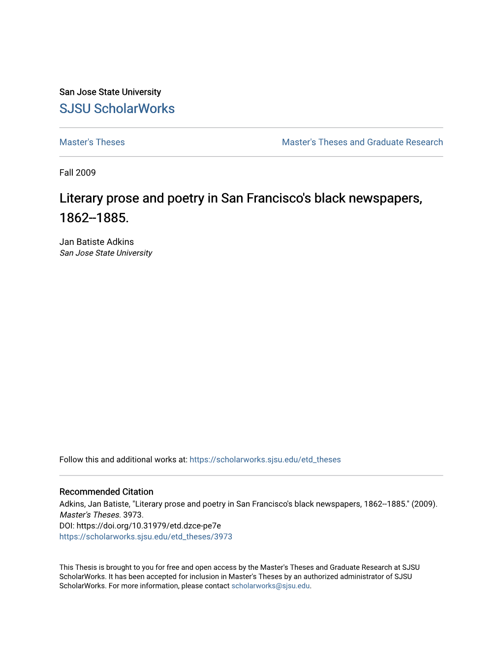 Literary Prose and Poetry in San Francisco's Black Newspapers, 1862--1885