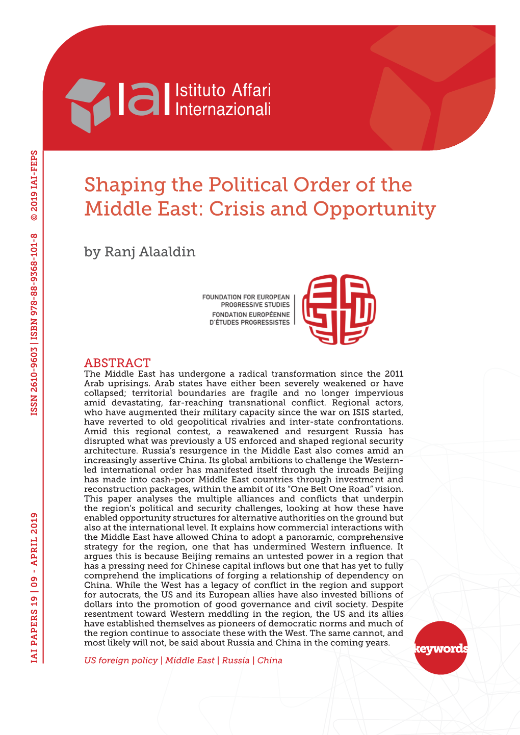 Shaping the Political Order of the Middle East: Crisis and Opportunity