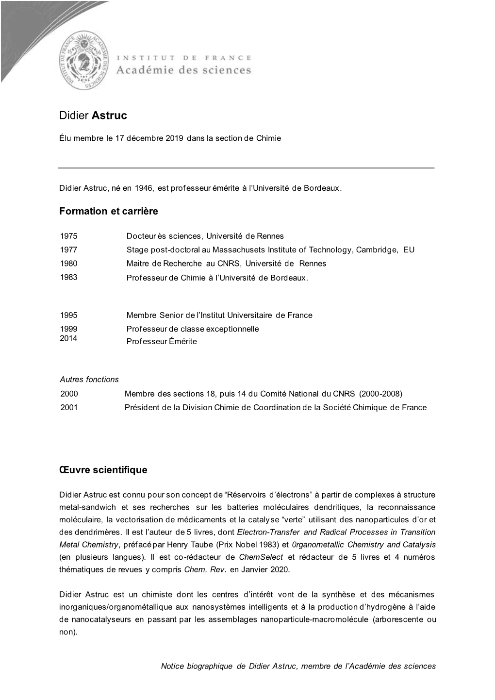 Notice Biographique De Didier Astruc, Membre De L'académie Des Sciences