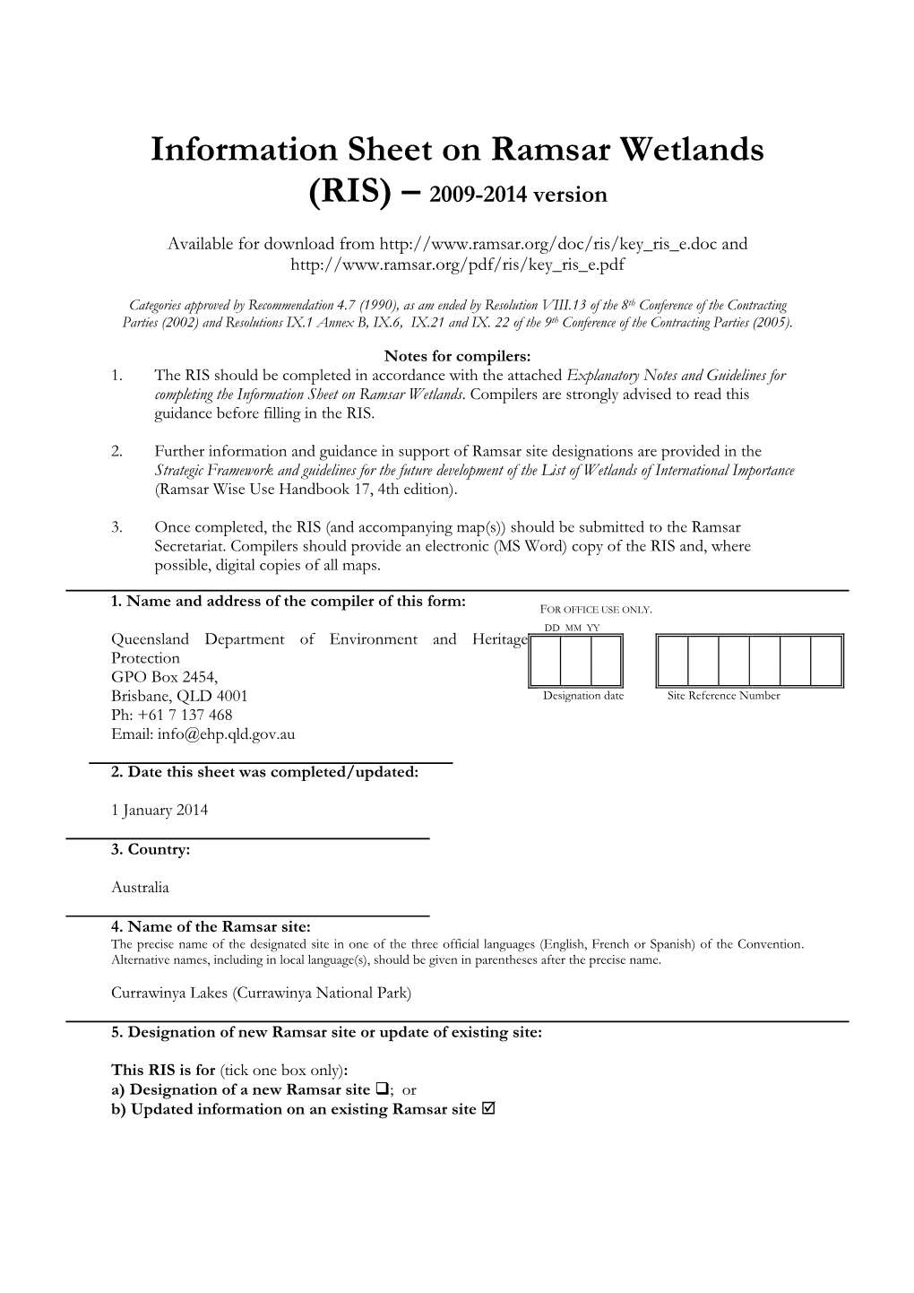 Information Sheet on Ramsar Wetlands (RIS) – 2009-2014 Version