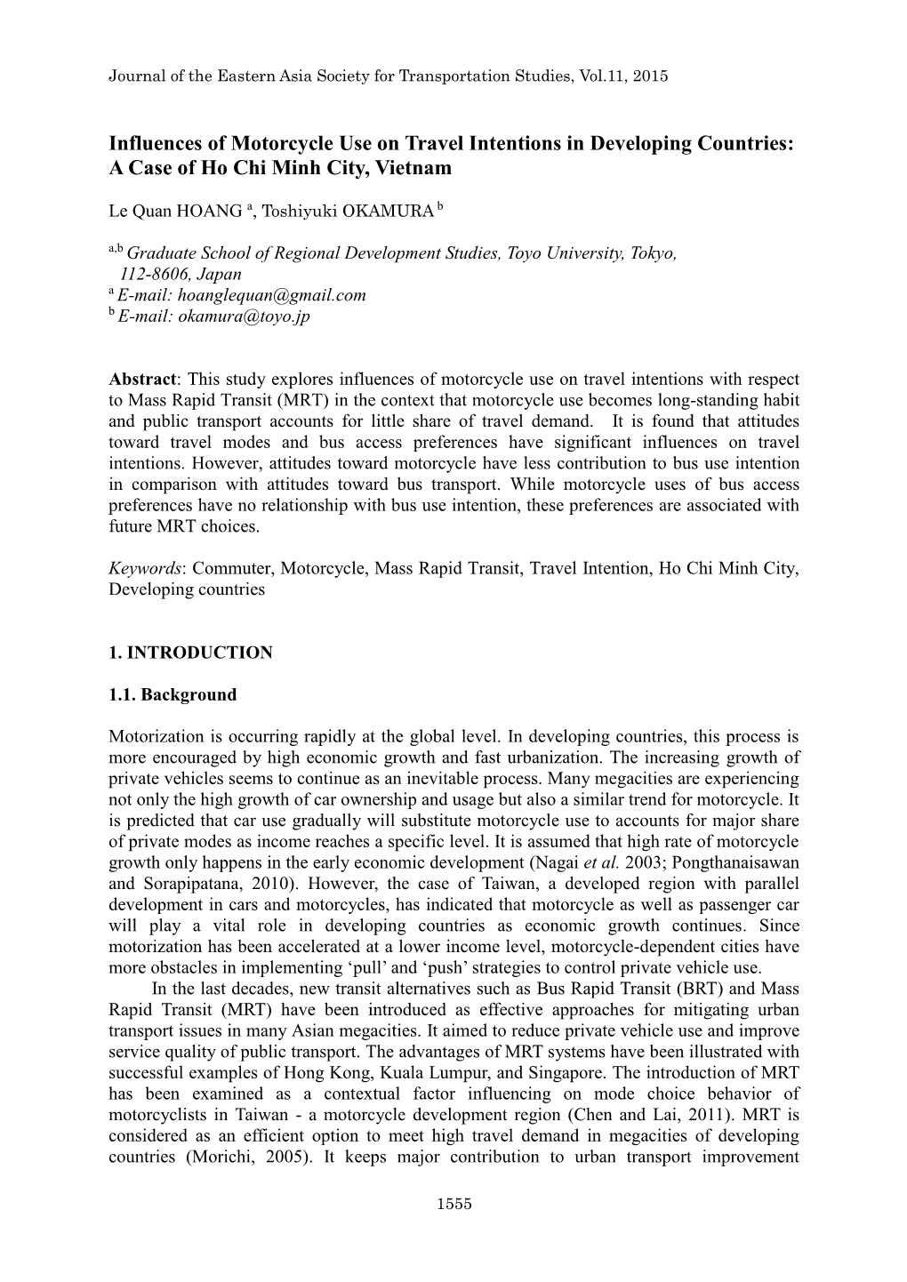 Influences of Motorcycle Use on Travel Intentions in Developing Countries: a Case of Ho Chi Minh City, Vietnam