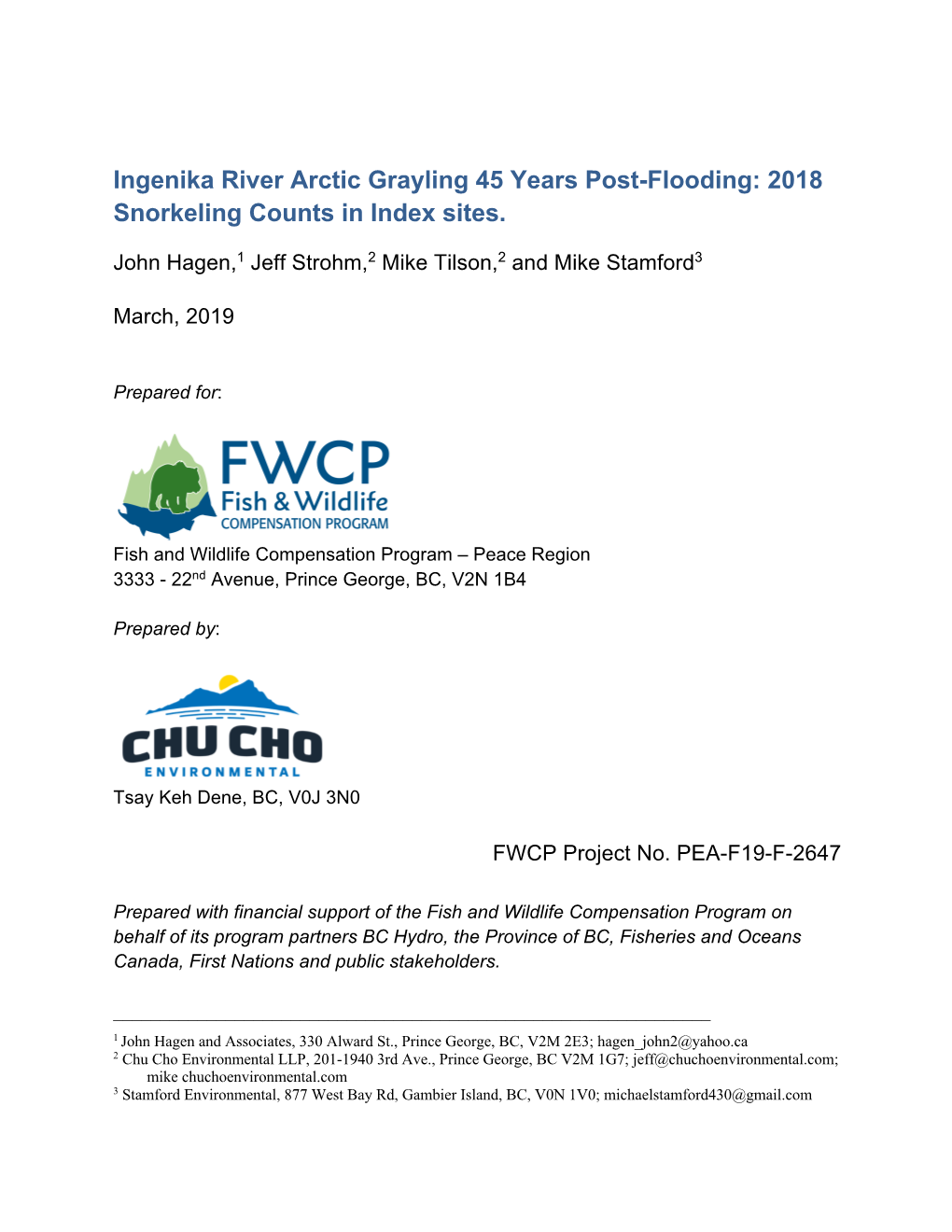 Ingenika River Arctic Grayling 45 Years Post-Flooding: 2018 Snorkeling Counts in Index Sites