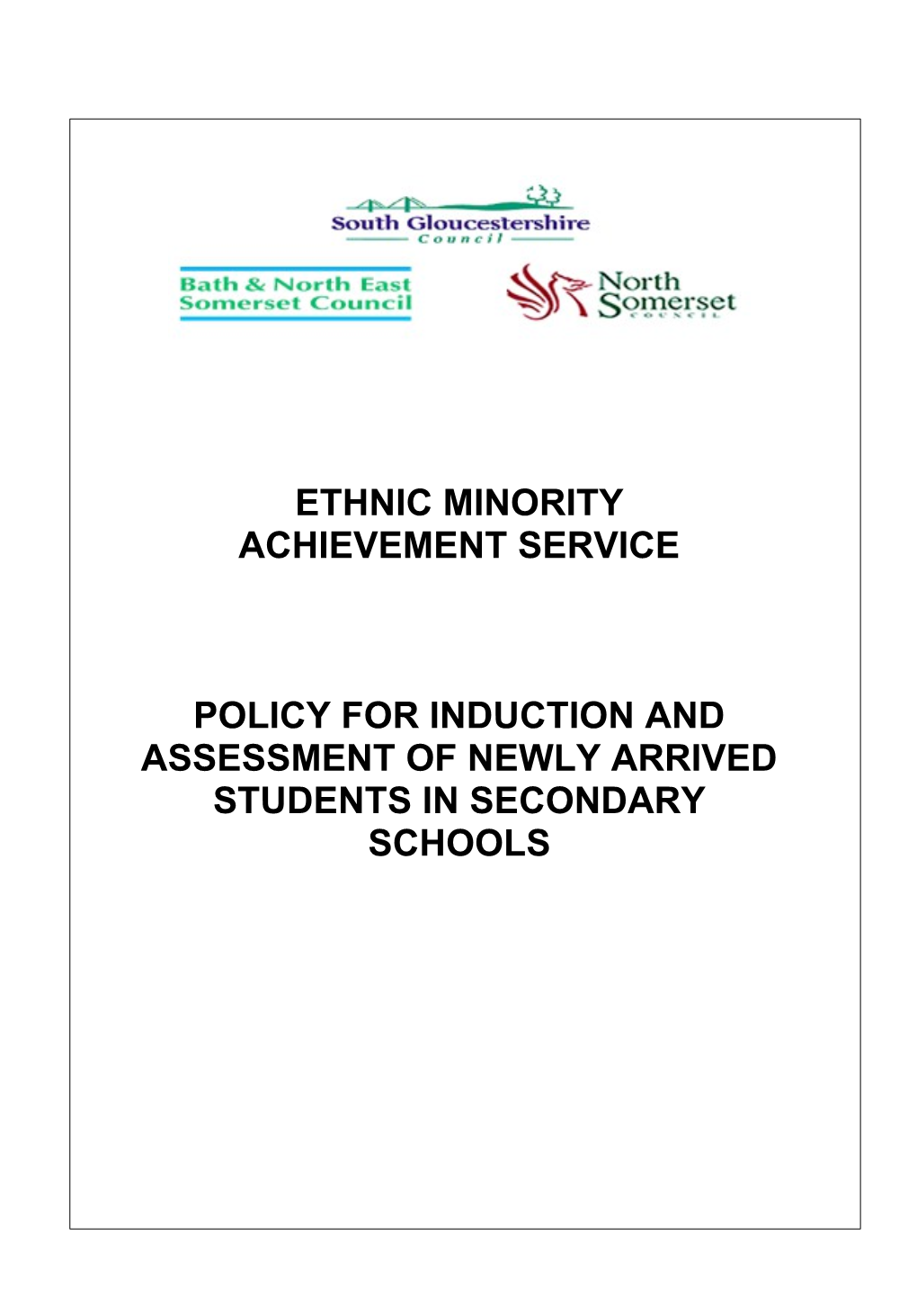 Policy for Induction and Assessment of Newly Arrived Students in Secondary Schools
