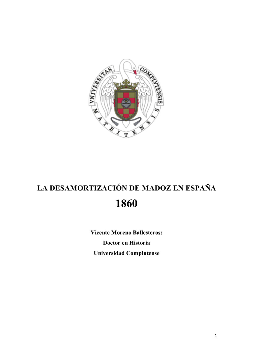 La Desamortización De Madoz En España 18 60