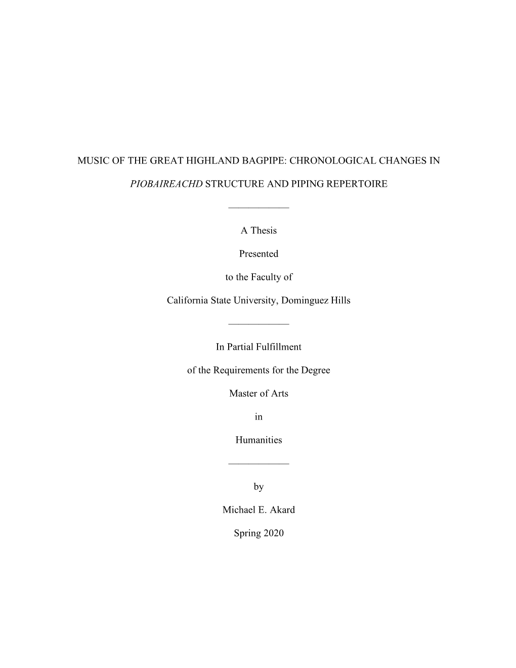 Music of the Great Highland Bagpipe: Chronological Changes In