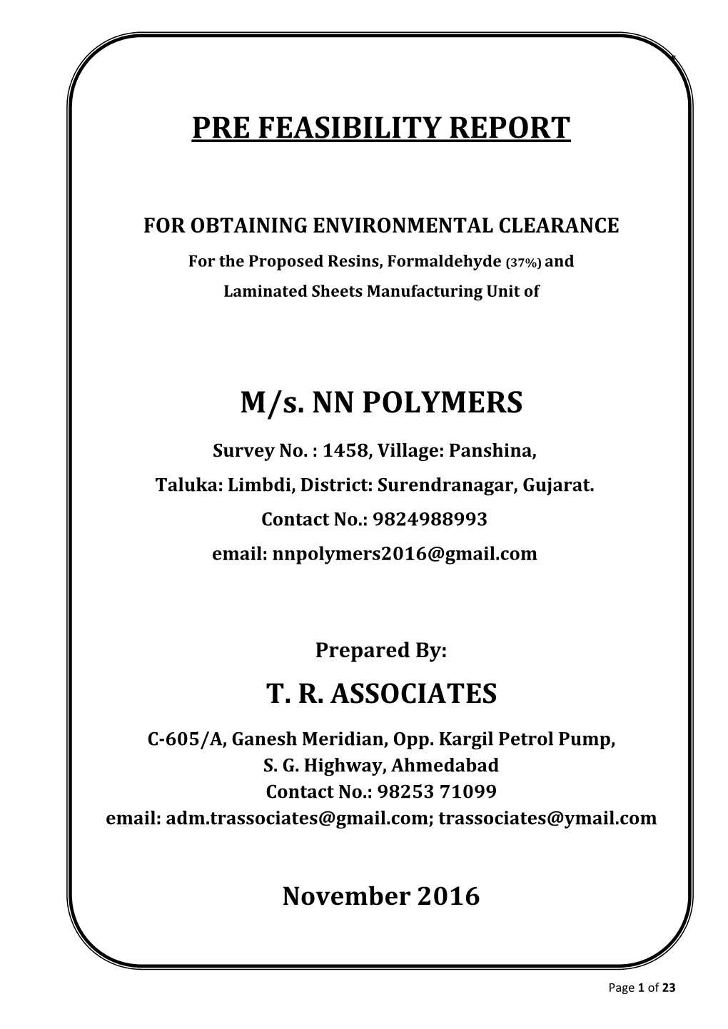 PRE FEASIBILITY REPORT M/S. NN POLYMERS