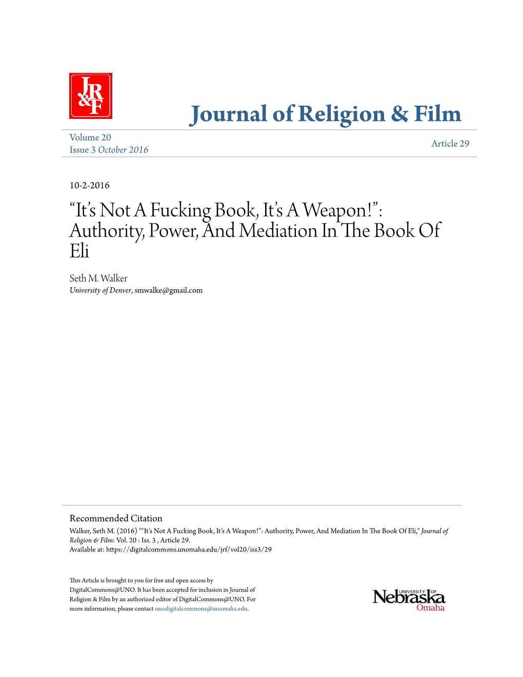“It's Not a Fucking Book, It's a Weapon!”: Authority, Power, and Mediation in the Book Of