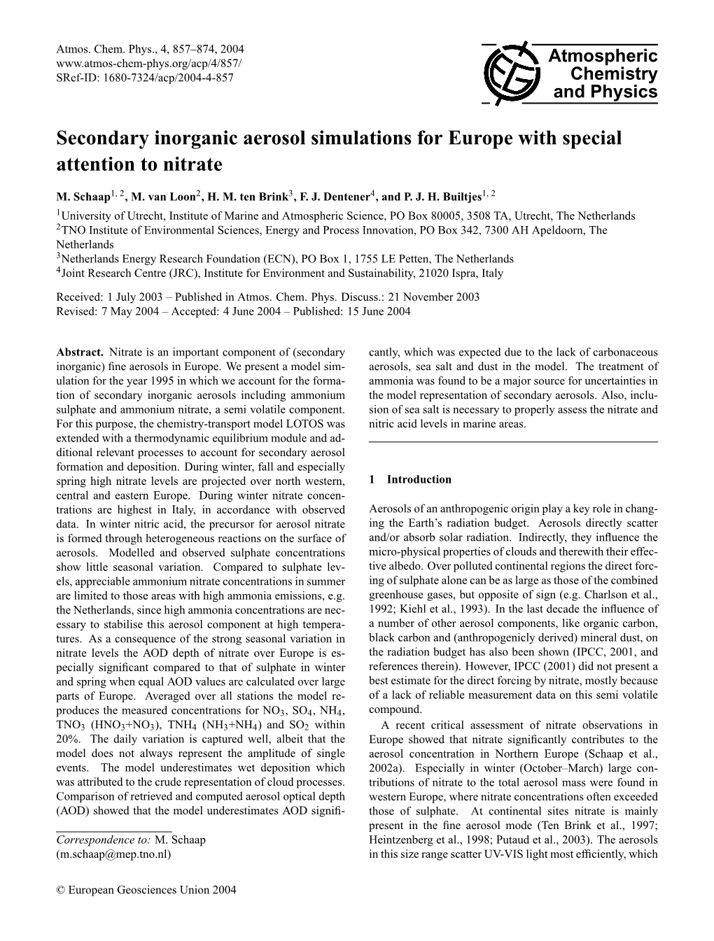 Secondary Inorganic Aerosol Simulations for Europe with Special Attention to Nitrate