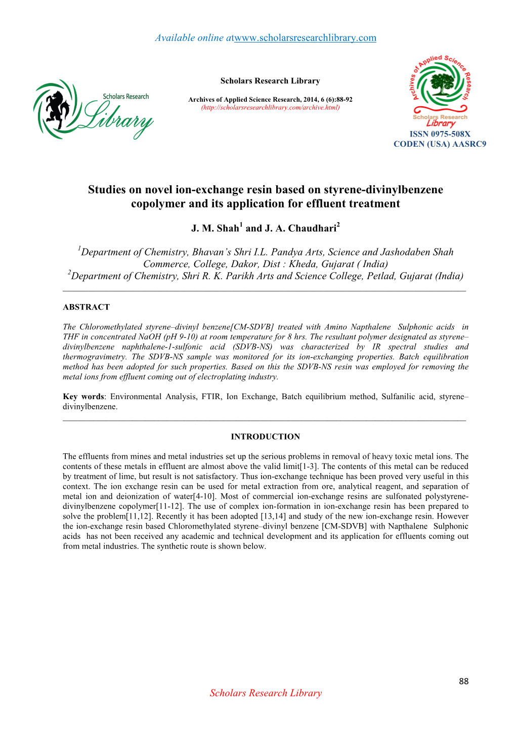 Studies on Novel Ion-Exchange Resin Based on Styrene-Divinylbenzene Copolymer and Its Application for Effluent Treatment