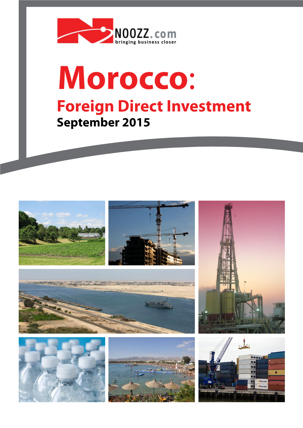Morocco: Foreign Direct Investment September 2015 Morocco: Foreign Direct Investment