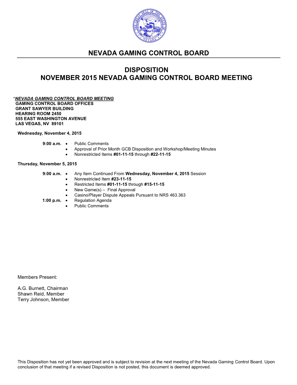 Nevada Gaming Control Board Disposition November 2015 Nevada Gaming Control Board Meeting