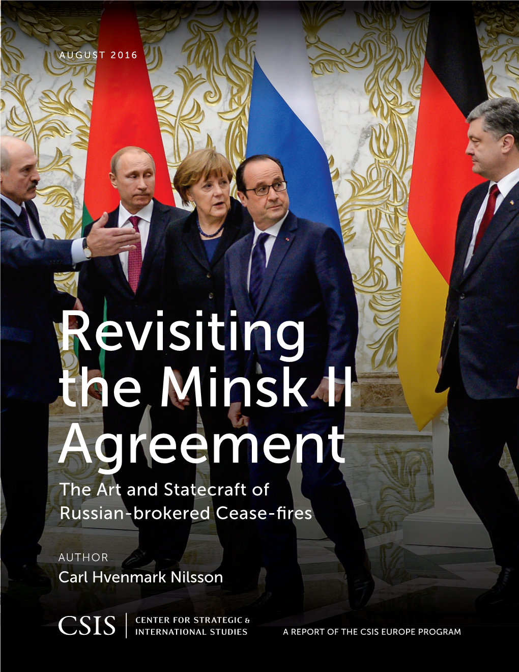 Revisiting the Minsk II Agreement the Art and Statecraft of Russian-Brokered Cease-ﬁ Res