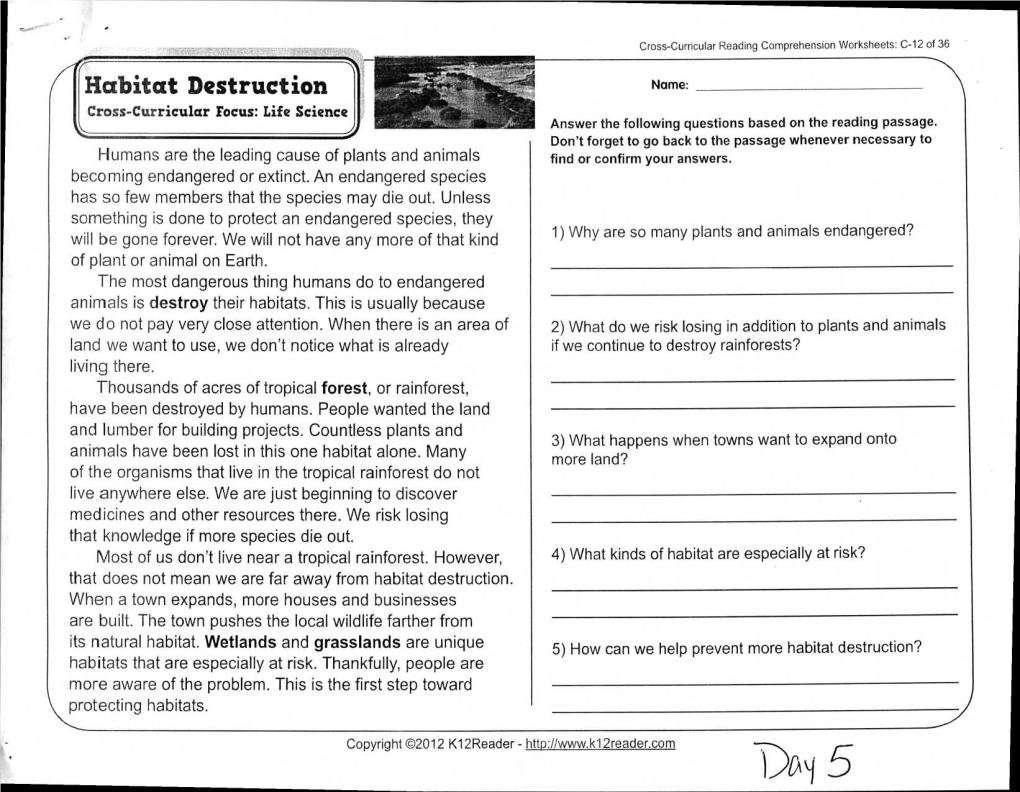 Habitat Destruction Name: � Cross-Curricular Focus: Life Scienc E Answer the Following Questions Based on the Reading Passage