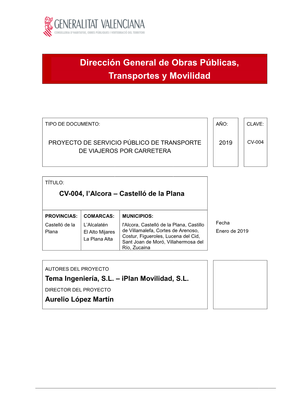 Dirección General De Obras Públicas, Transportes Y Movilidad