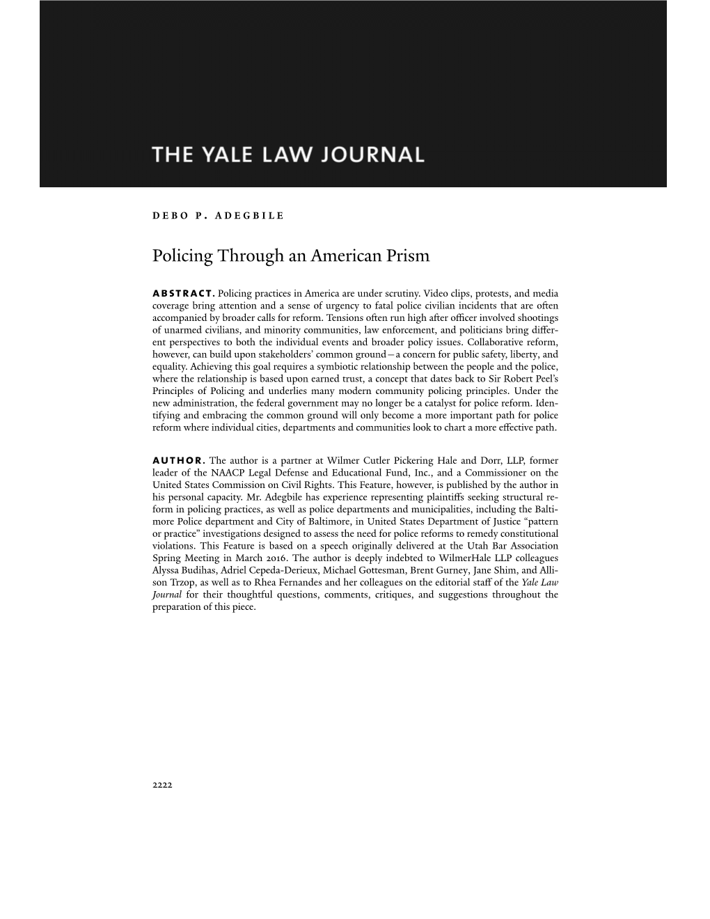Policing Through an American Prism Abstract