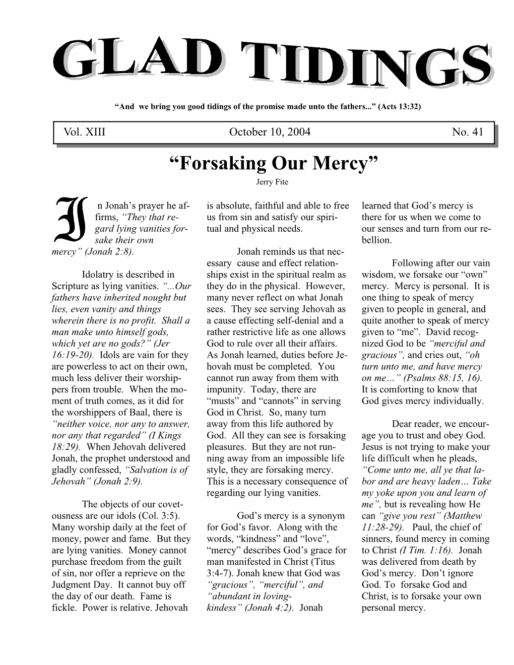 “Forsaking Our Mercy” Jerry Fite