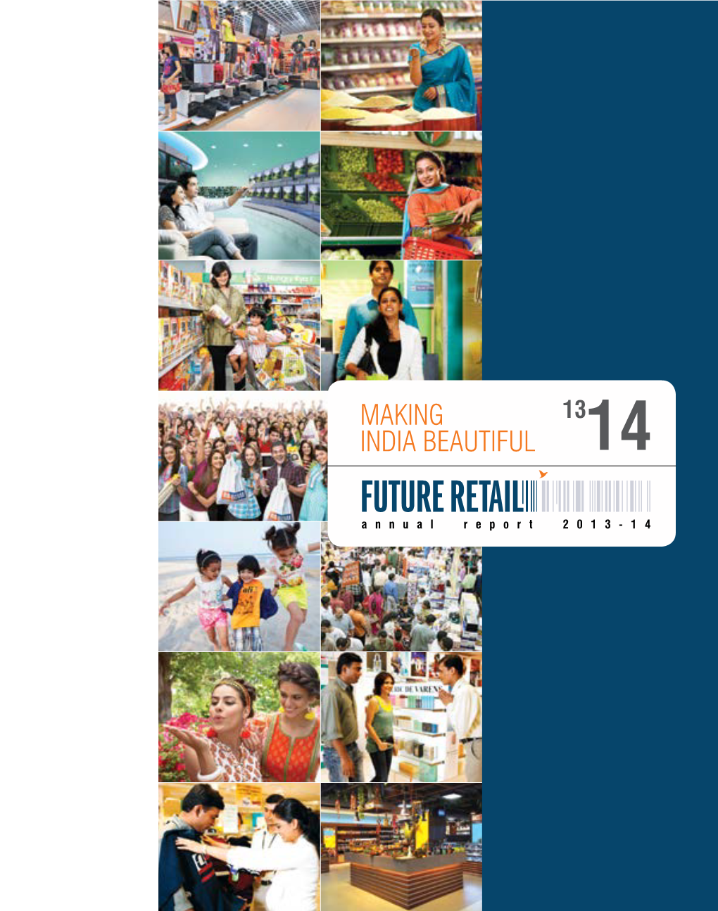 Annual Report 2013-14 MAKING INDIA BEAUTIFUL