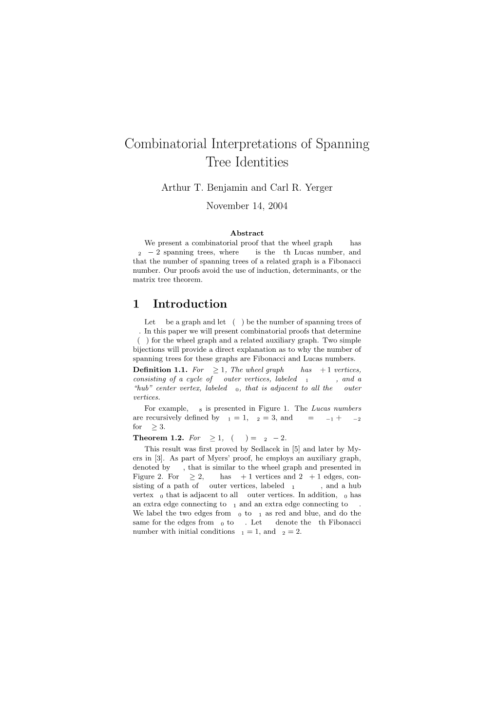 Combinatorial Interpretations of Spanning Tree Identities