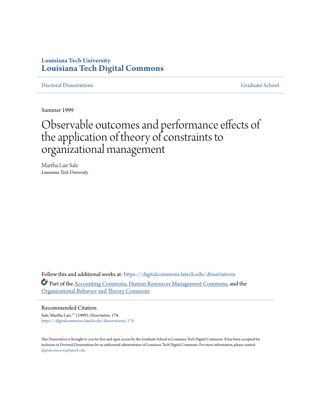 Observable Outcomes and Performance Effects of the Application of Theory of Constraints to Organizational Management Martha Lair Sale Louisiana Tech University