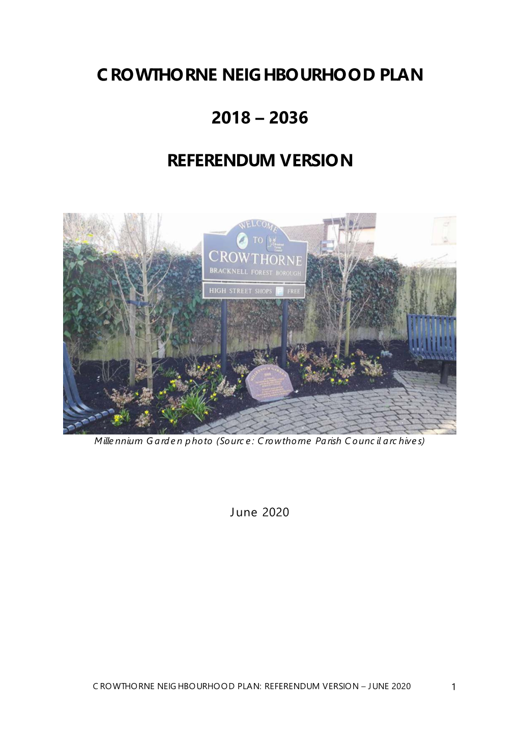 Crowthorne Neighbourhood Plan, Referendum Version