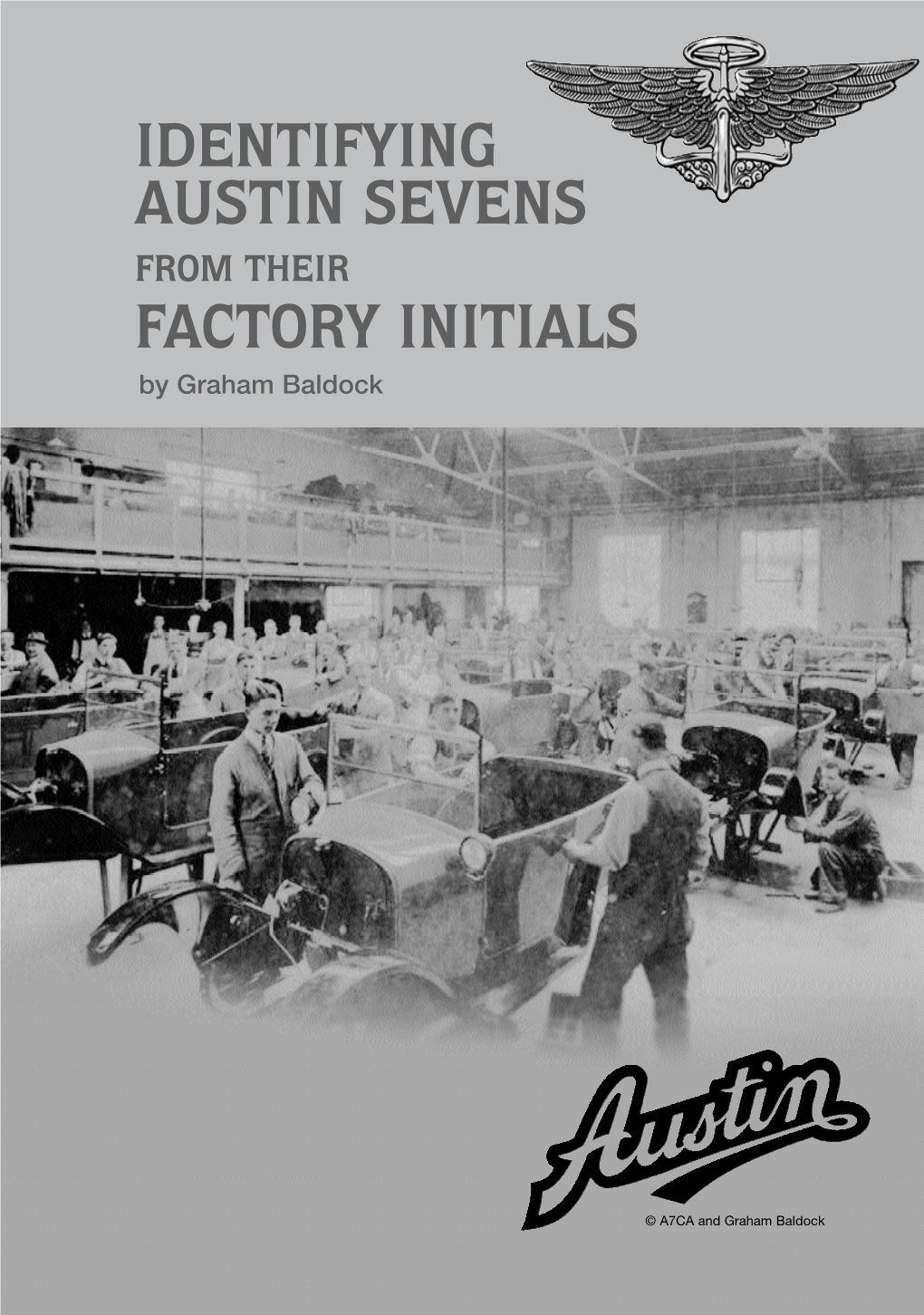 Identifying Austin Sevens Factory Initials