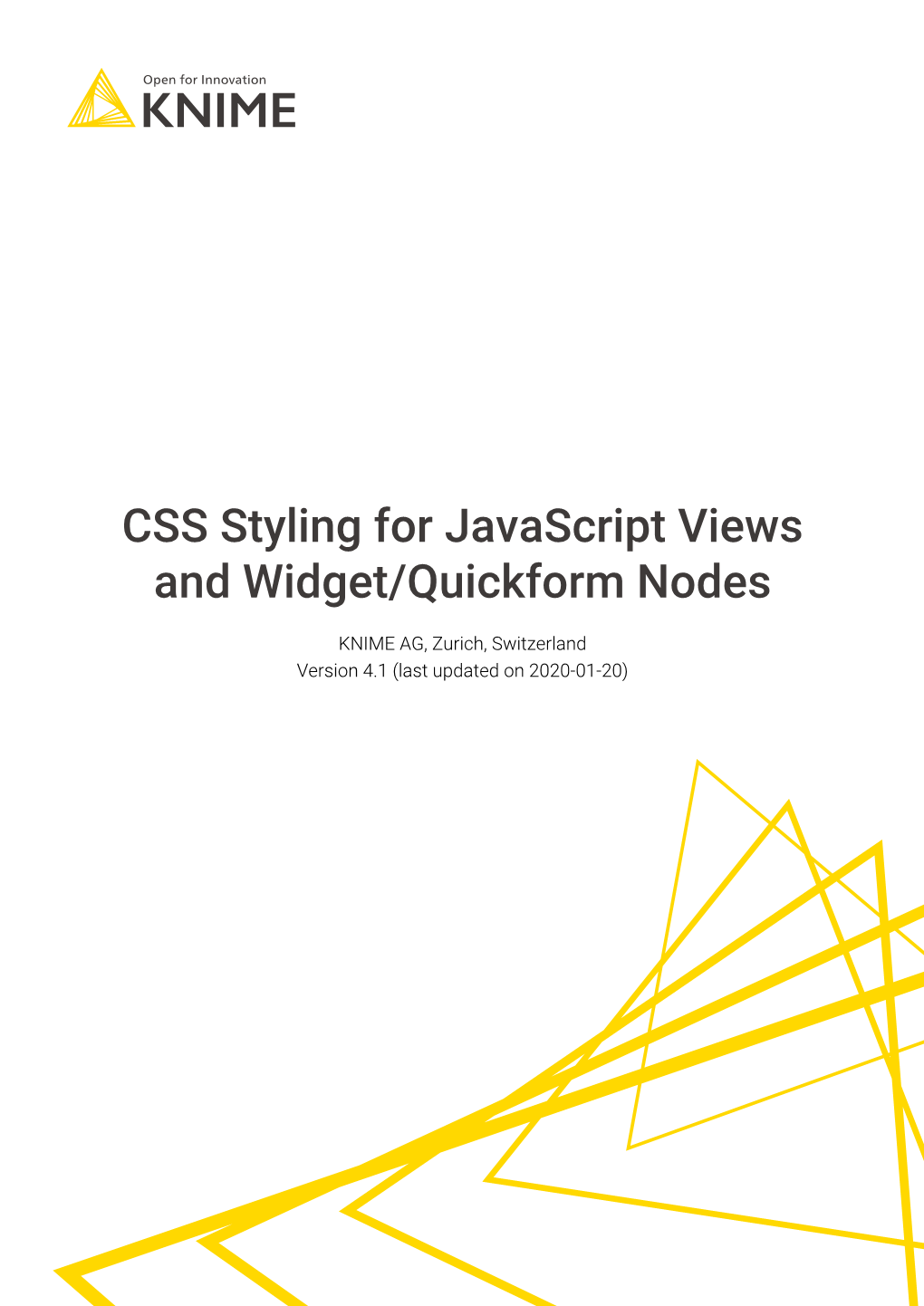 CSS Styling for Javascript Views and Widget/Quickform Nodes