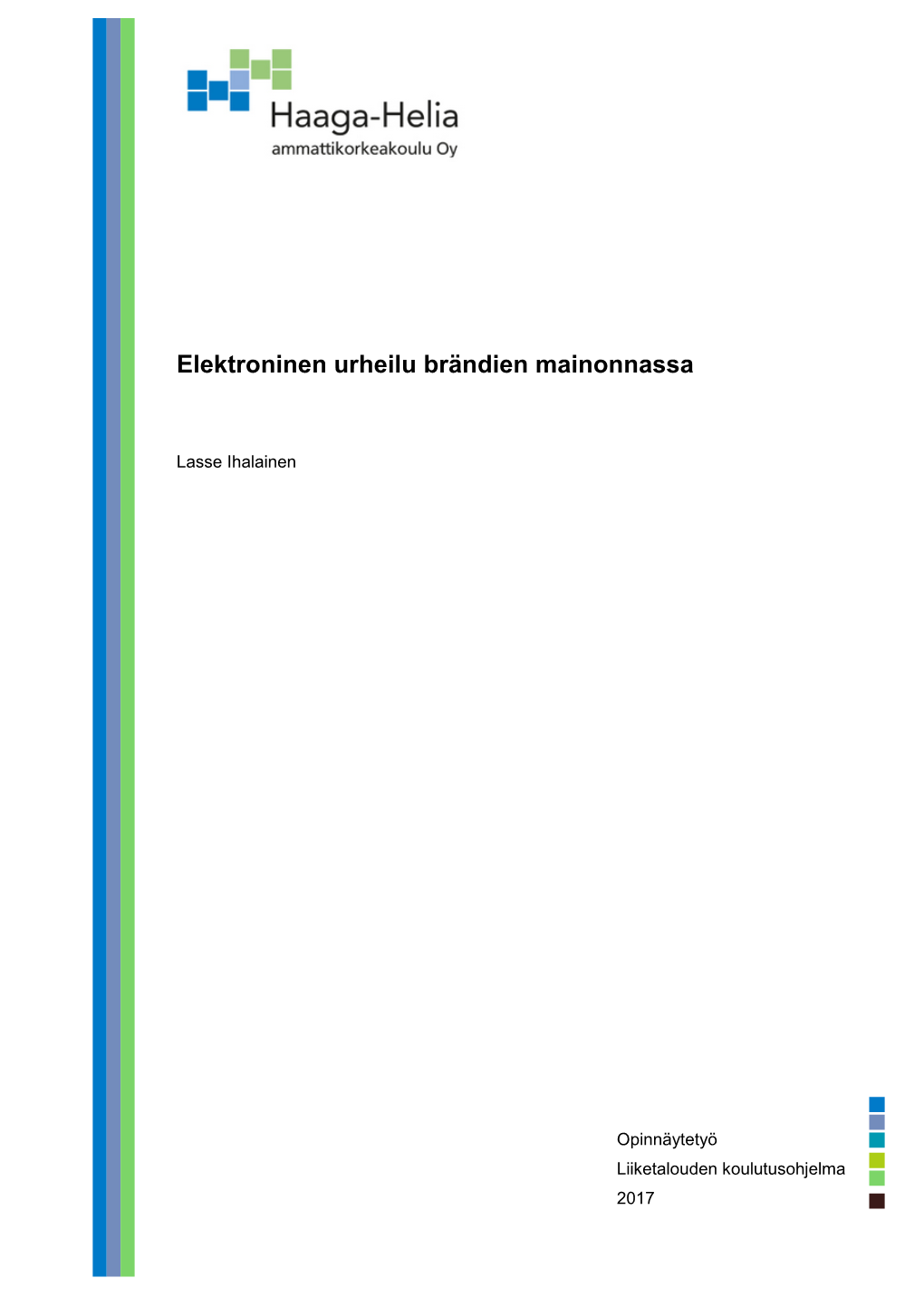 Ihalainen Lasse.Pdf (705.8Kt)