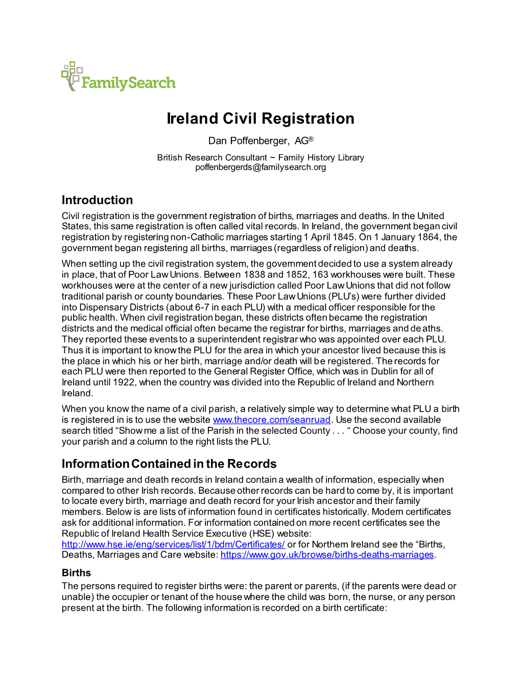 Ireland Civil Registration Dan Poffenberger, AG® British Research Consultant ~ Family History Library Poffenbergerds@Familysearch.Org