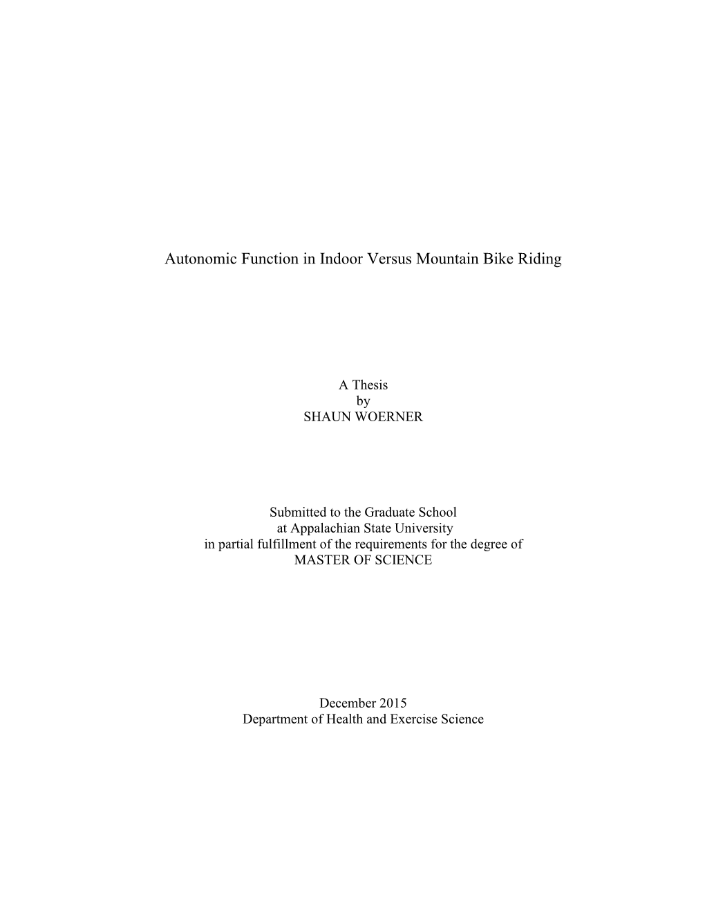 Autonomic Function in Indoor Versus Mountain Bike Riding