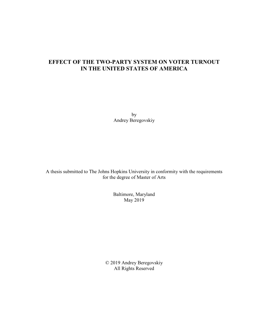 Effect of the Two-Party System on Voter Turnout in the United States of America