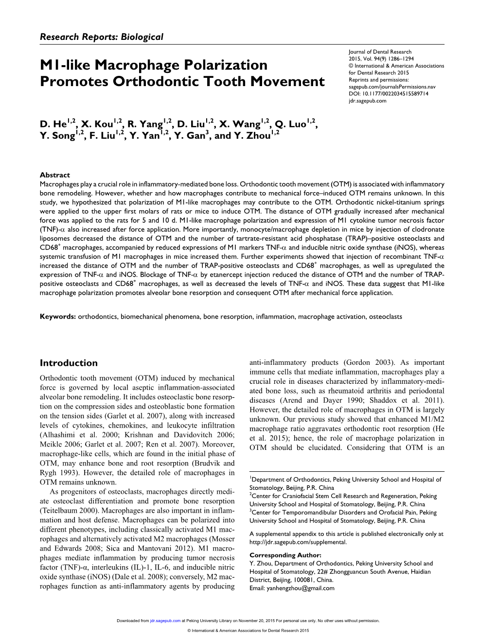 M1-Like Macrophage Polarization Promotes Orthodontic Tooth Movement 589714Research-Article2015