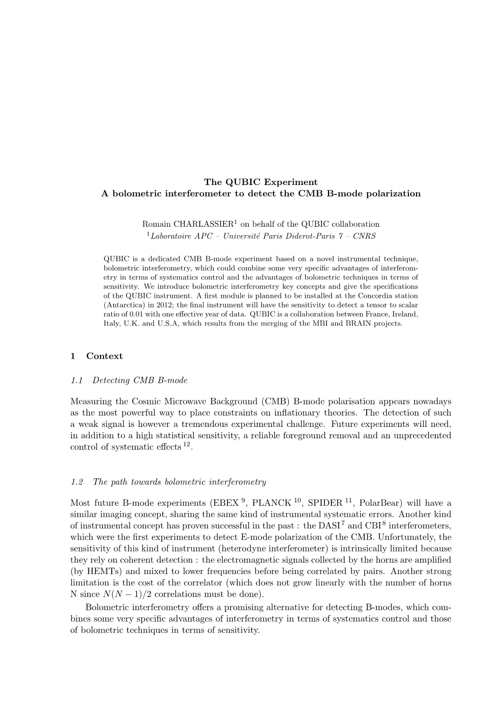 The QUBIC Experiment a Bolometric Interferometer to Detect the CMB B-Mode Polarization 1 Context 1.1 Detecting CMB B-Mode Measur