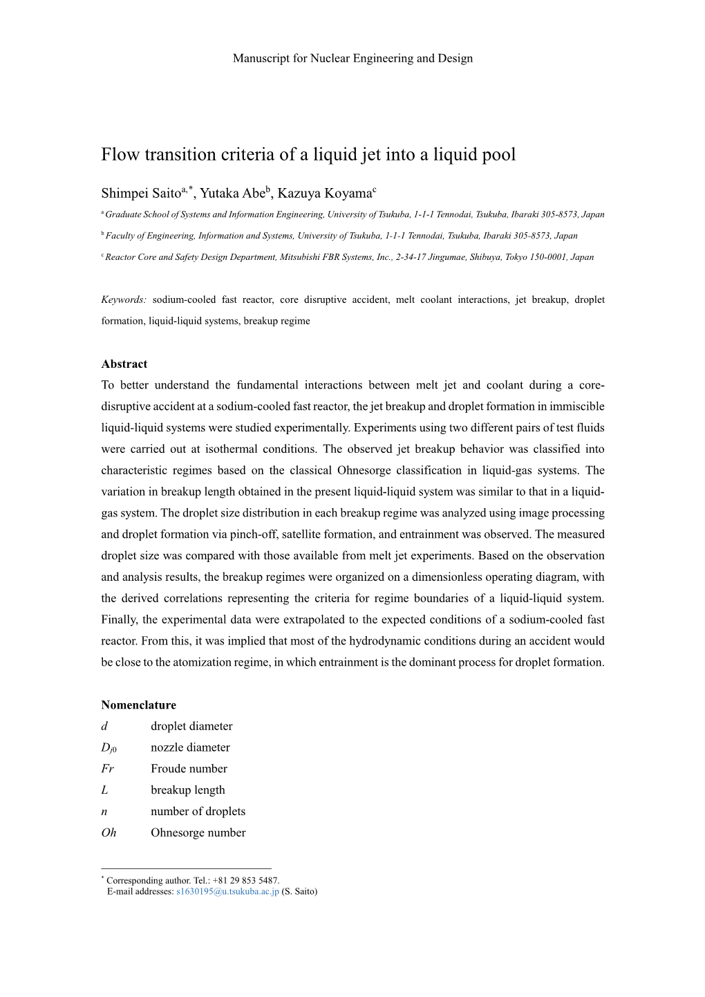 Flow Transition Criteria of a Liquid Jet Into a Liquid Pool