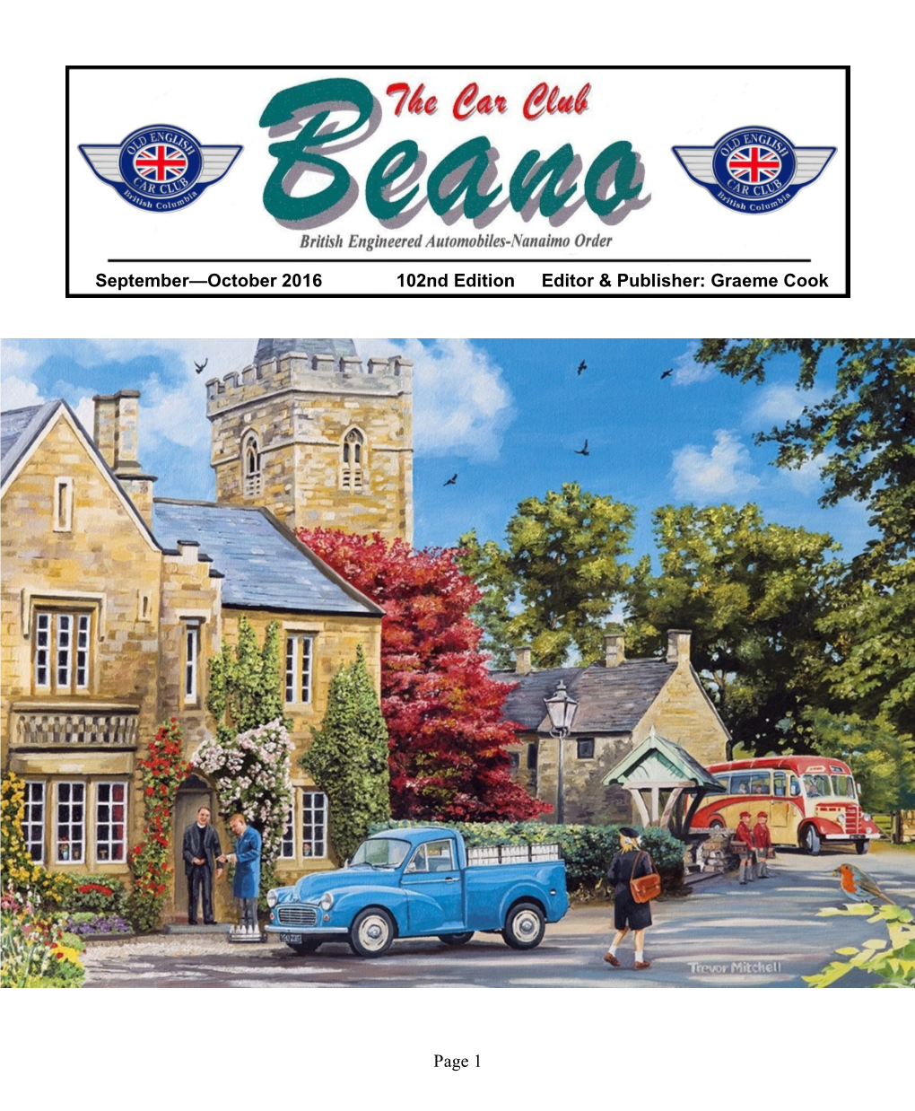Page 1 September—October 2016 102Nd Edition Editor & Publisher
