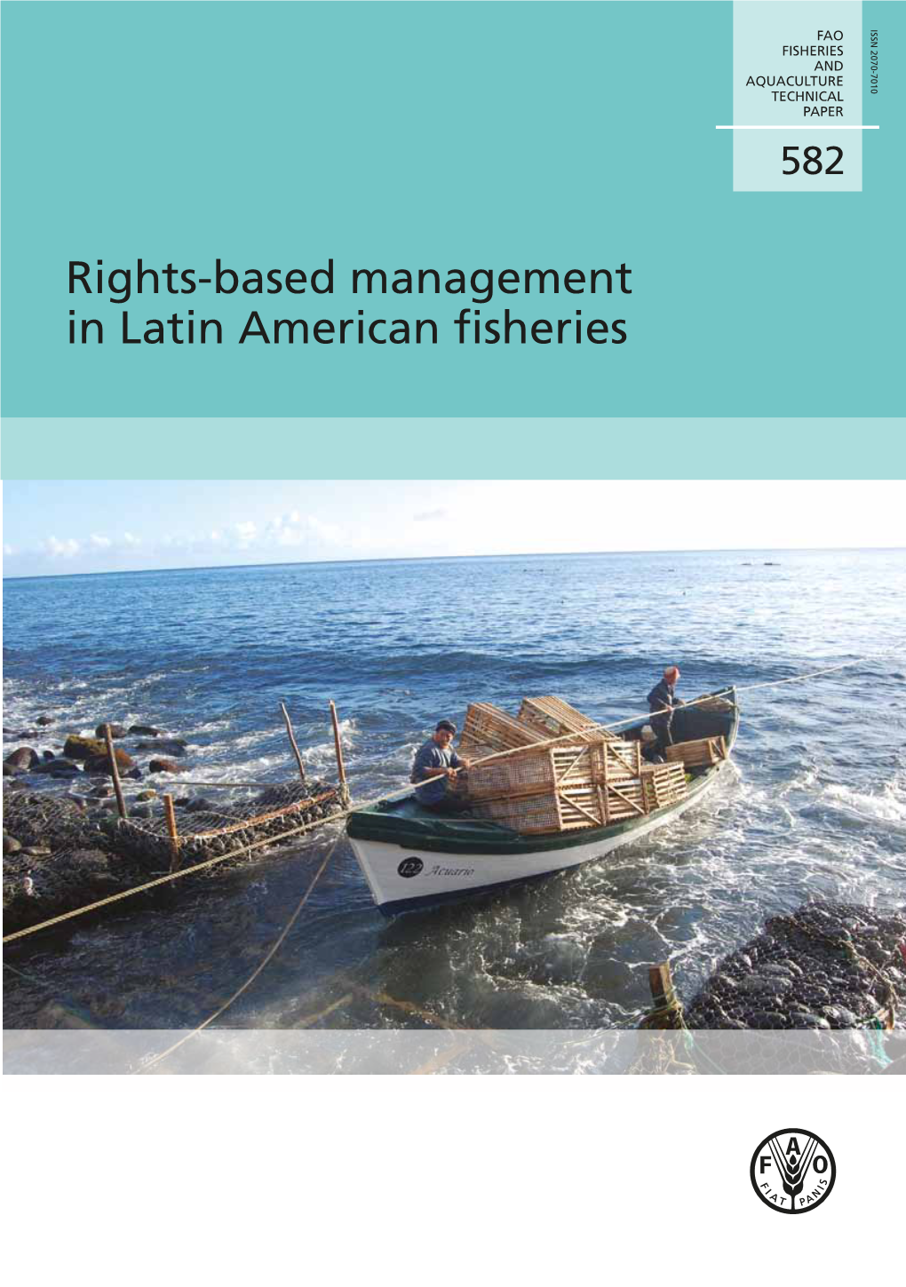 Rights-Based Management in Latin American Fisheries