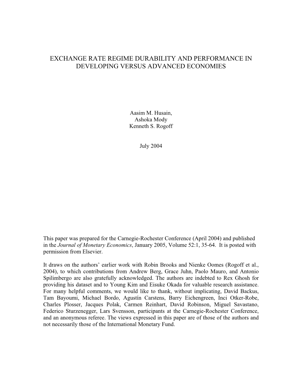 Exchange Rate Regime Durability and Performance in Developing Versus Advanced Economies