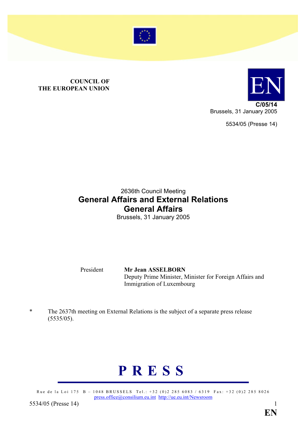 General Affairs and External Relations General Affairs Brussels, 31 January 2005